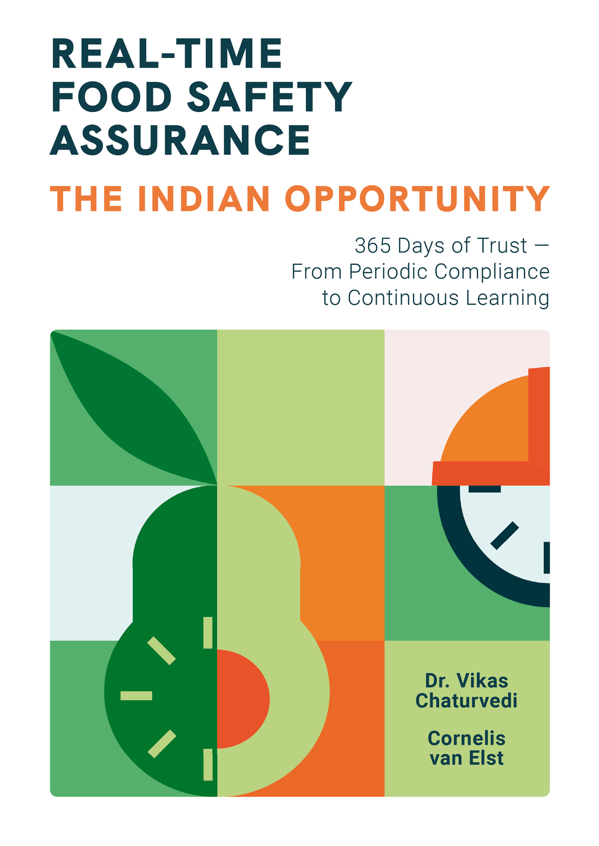 Cover of Real-Time Food Safety Assurance - the Indian opportunity (e-book)